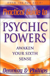 Practical Guide To Psychic Powers by Denning & Phillips                                                                  Practical Guide To Psychic Powers by Denning & Phillips